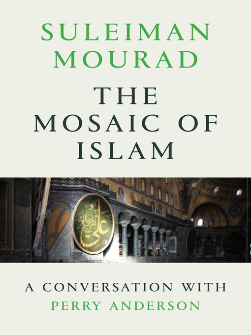 Title details for The Mosaic of Islam by Suleiman Mourad - Wait list